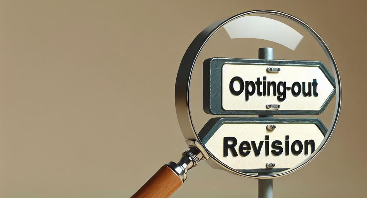 Opting Out / Revision